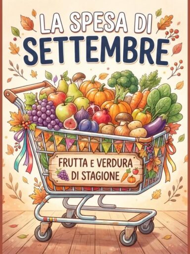 Locandina La spesa di settembre : frutta e verdura di stagione