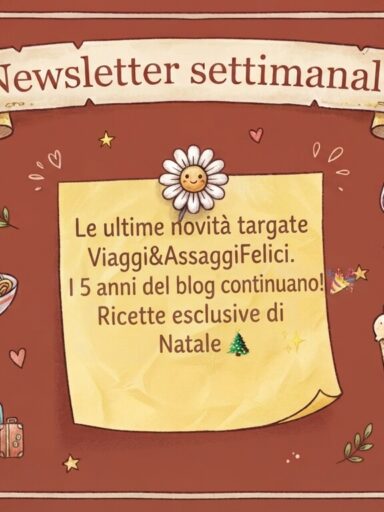 Locandina Le ultime novità targate Viaggi&AssaggiFelici