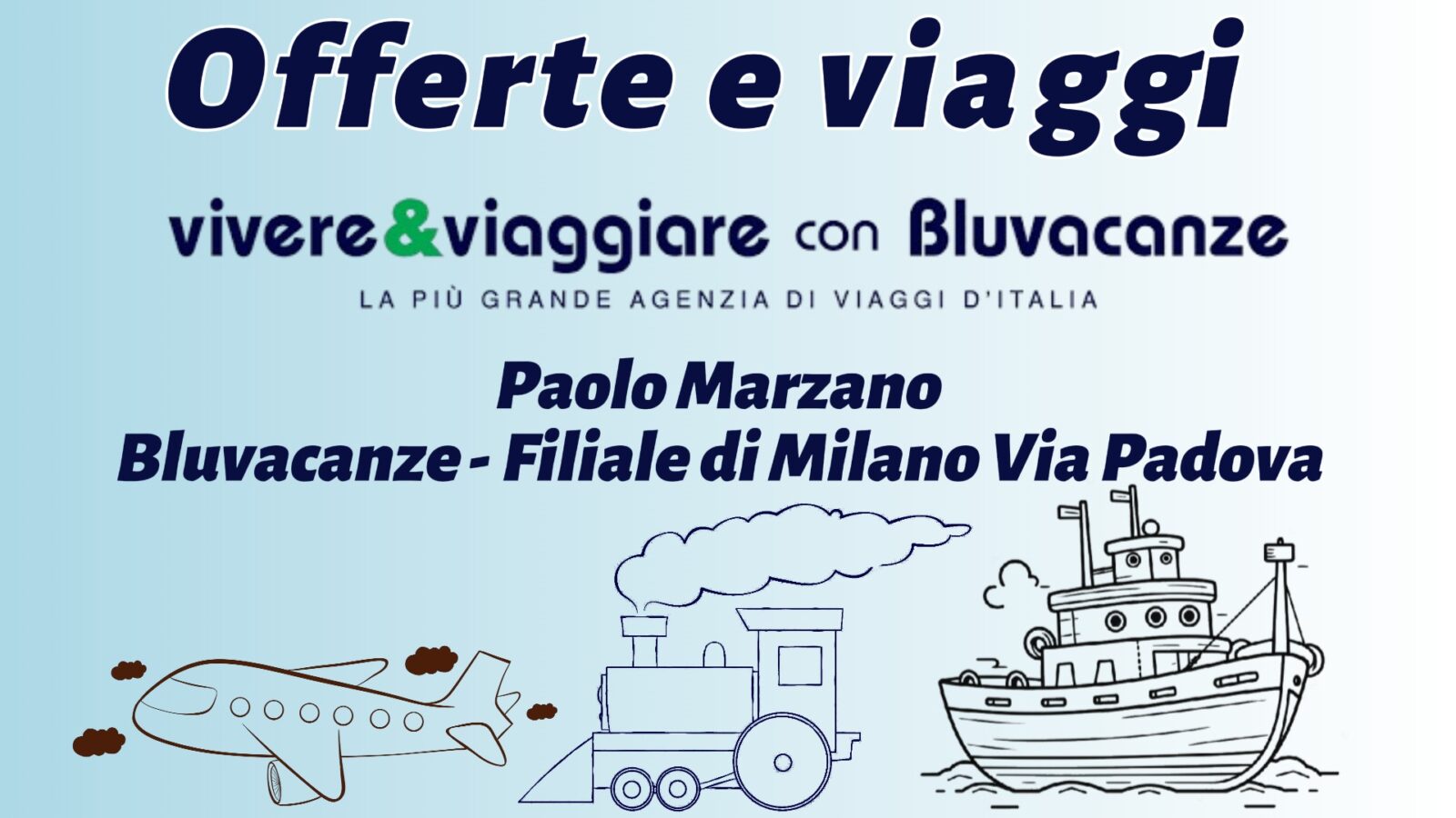 Locandina viaggi e offerte vacanze Bluvacanze