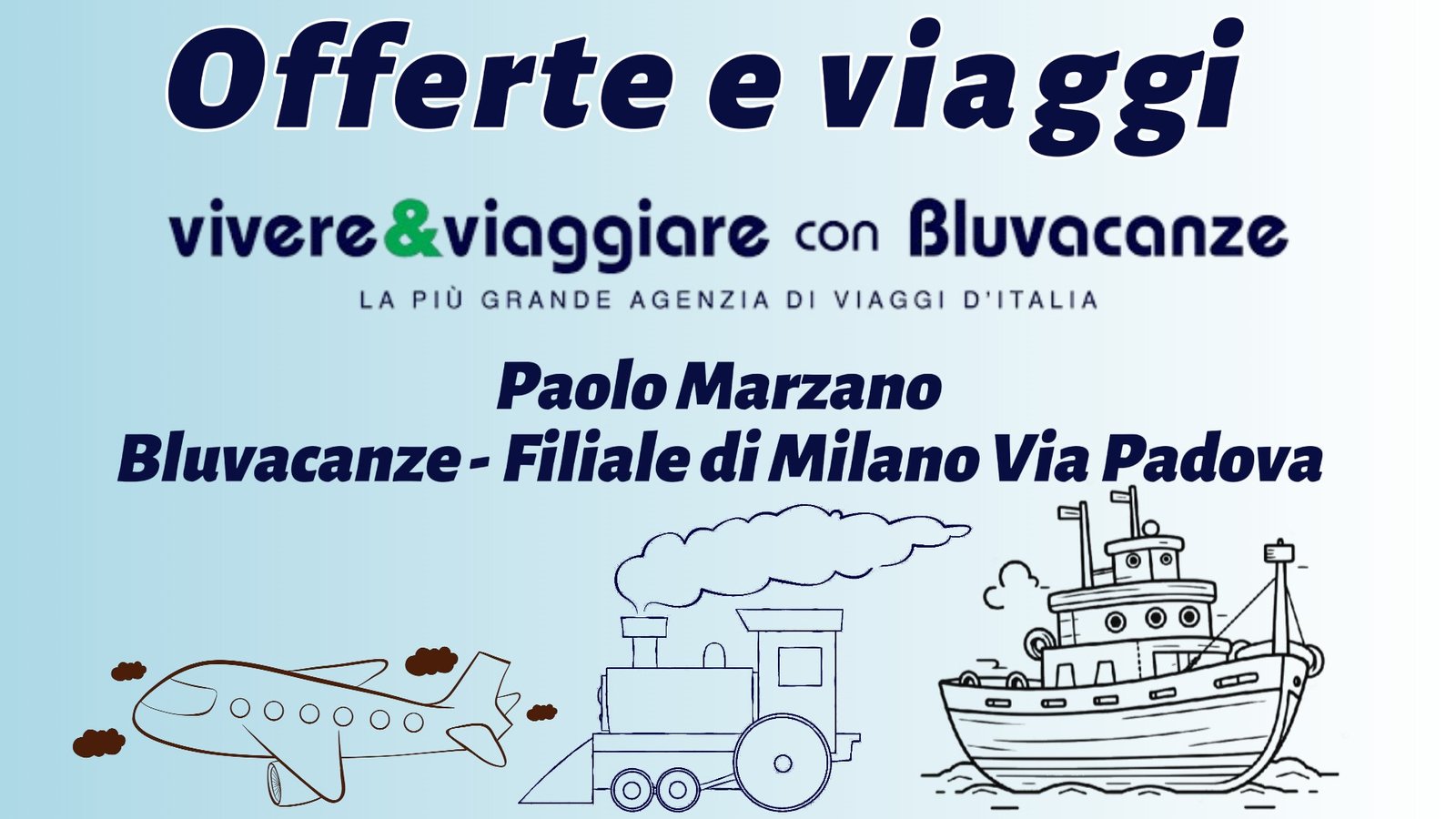 Locandina viaggi e offerte vacanze Bluvacanze